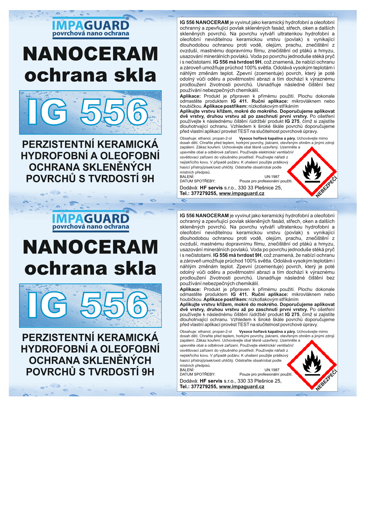 IG 556 - Perzistentní keramická hydrofobní a oleofobní ochrana skleněných povrchů s tvrdostí 9H